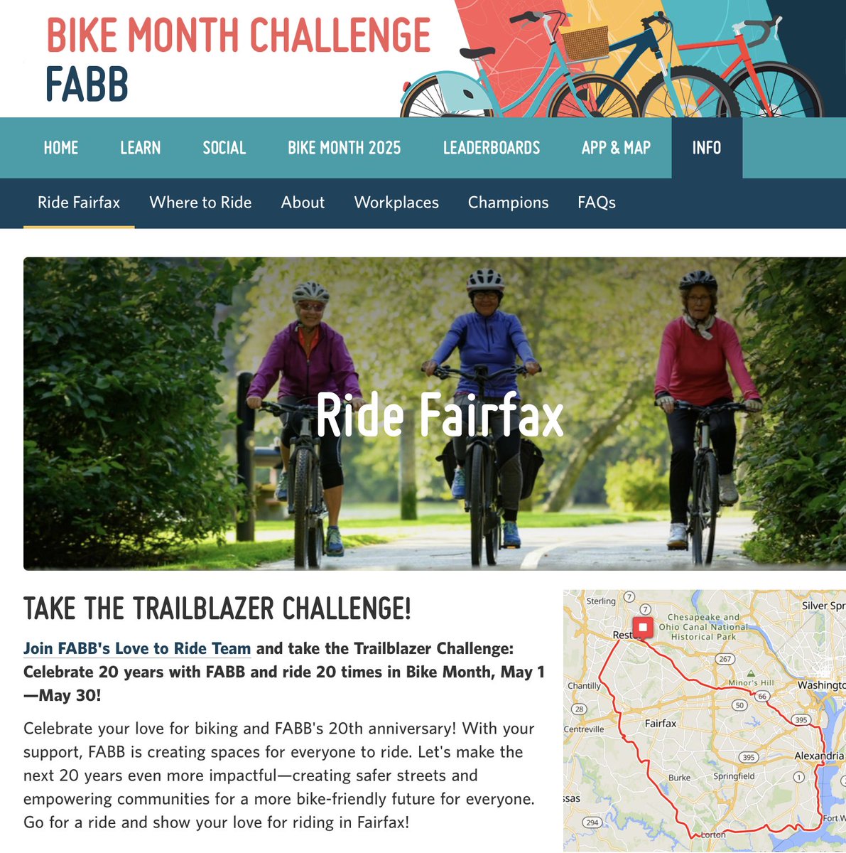 Celebrate 20 years of FABB by joining our Trailblazer Bike Challenge! Join FABB on Love to Ride and track your rides, give high-fives, rate your routes. Explore Fairfax’s trails like never before! Start riding today: lovetoride.net/fabb/pages/info
