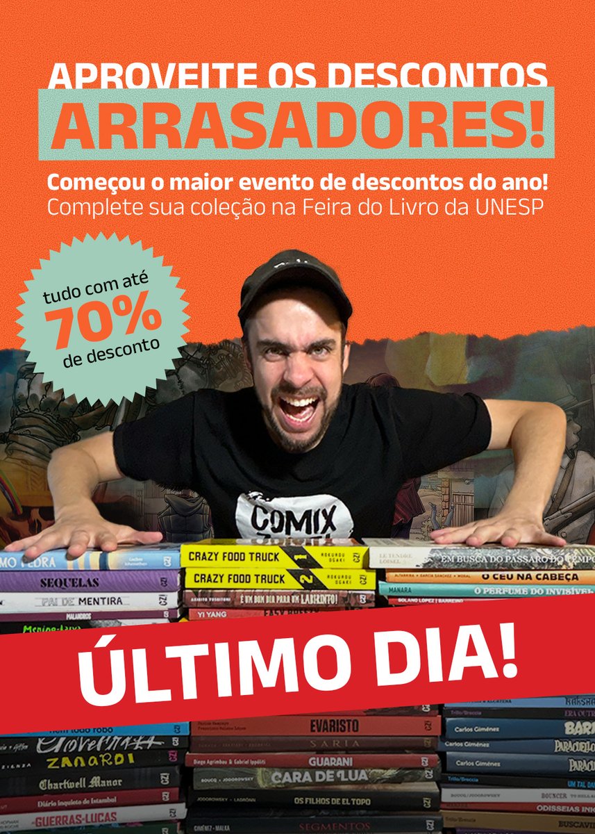🚨‼️ Hoje é o ÚLTIMO DIA para aproveitar os descontos incríveis da Comix Zone na Feira do Livro da Unesp – até 70% OFF em todo o catálogo!

👉 Acesse agora: comixzone.com.br
📦 Frete GRÁTIS para todo o Brasil (confira as condições)