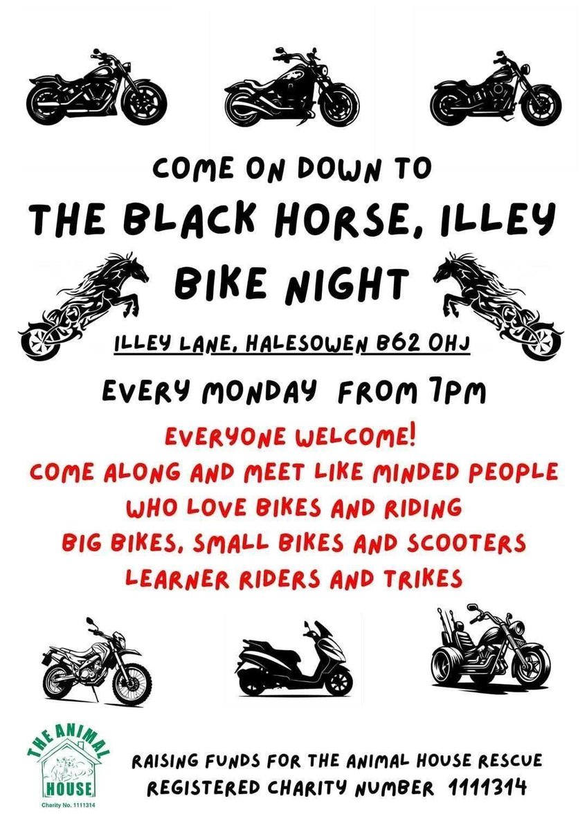 🏍️ Bike Night Every Monday - All Welcome! 🏍️

Looking for something different to do on a Monday evening? Pop down to The Black Horse, Illey (Illey Lane, Halesowen B62 0HJ) for Bike Night - every Monday and now from 6pm!