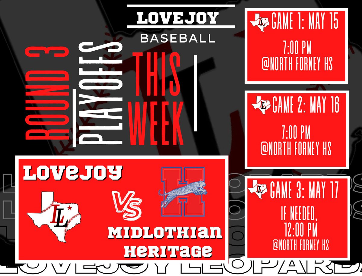 Leopard Nation, mark your calendars! 🗓️ Round 3 of the playoffs is coming up THIS WEEK! Let's bring the energy and support our Lovejoy Leopards! ⚾️Details on game date, time, and location shared below! Let's pack the stands! ❤️🐾 #LovejoyBaseball #UILPlayoffs #Round3