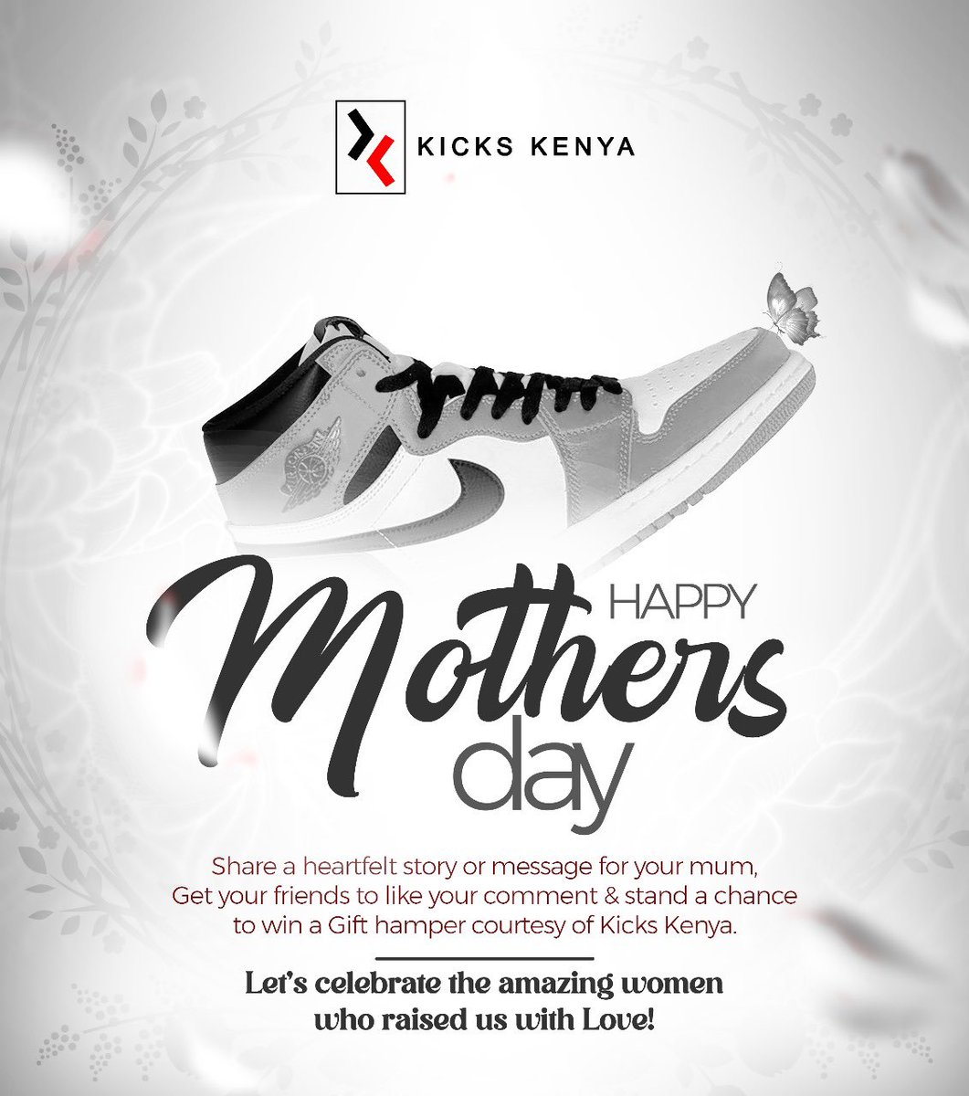 Mother’s Day Giveaway Alert!!!

- Make sure you’ve followed this account
- Repost &amp; Quote this tweet
- Invite 2 friends to follow Kicks Kenya

Please Note : May is still Mother’s Day Month so the winner will be announced in the course of the week.

#MothersDay #MothersDay2025