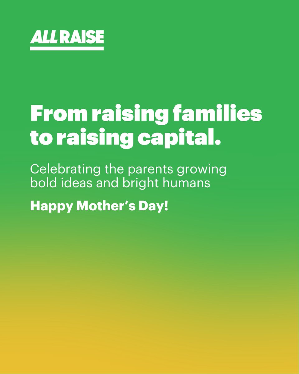 AllRaise's tweet photo. This Mother’s Day, we’re honoring the parents building the future at home and in VC. Care is a strength. Presence is leadership. 💛
#MothersDay #AllRaise https://t.co/MSjend9wDA