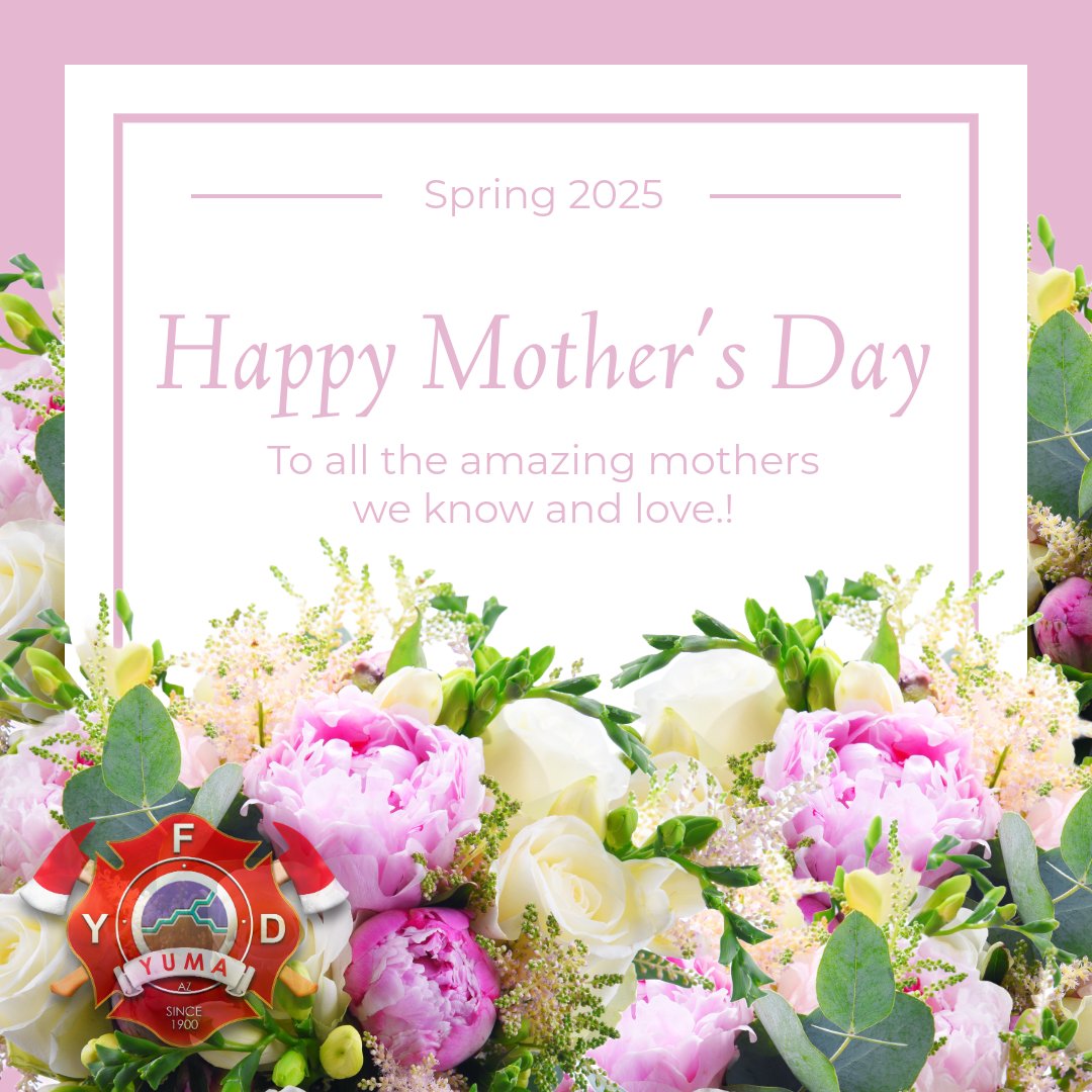 Happy Mother’s Day, to all the amazing mothers of our members and especially the Mothers who are on the job.