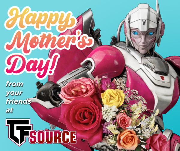 TFsource's tweet image. 💐 Happy Mother’s Day from TFSource! 💐
To all the moms who transform chaos into calm, lead with strength, and love like a legend—this one’s for you. 💖

#MothersDay #TFSource #Transformers #Arcee #MomModeActivated