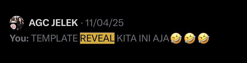 Belum opening aja udah ada niatan reveal pake template ini anjg emang omongan adalah doa
