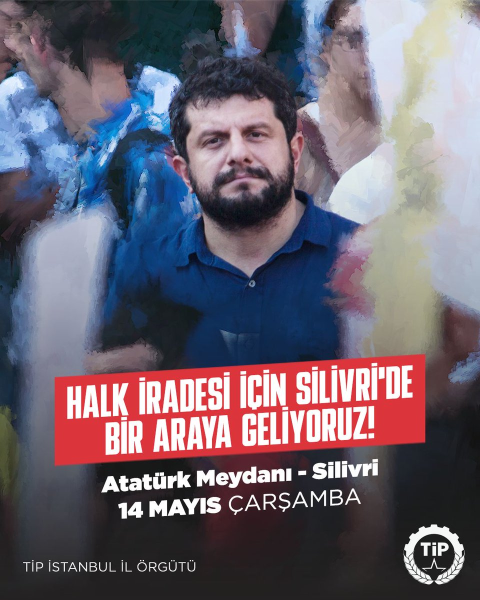 Halk İradesi için Silivri’de buluşuyoruz!

14 Mayıs, Can Atalay’ın milletvekili seçilmesinin yıldönümü! Ancak halkın iradesi hiçe sayılarak, iki yıldır cezaevinde tutuluyor!

İstanbul Büyükşehir Belediye Başkanı Ekrem İmamoğlu ve onlarca siyasi tutuklu, seslerini yükselten