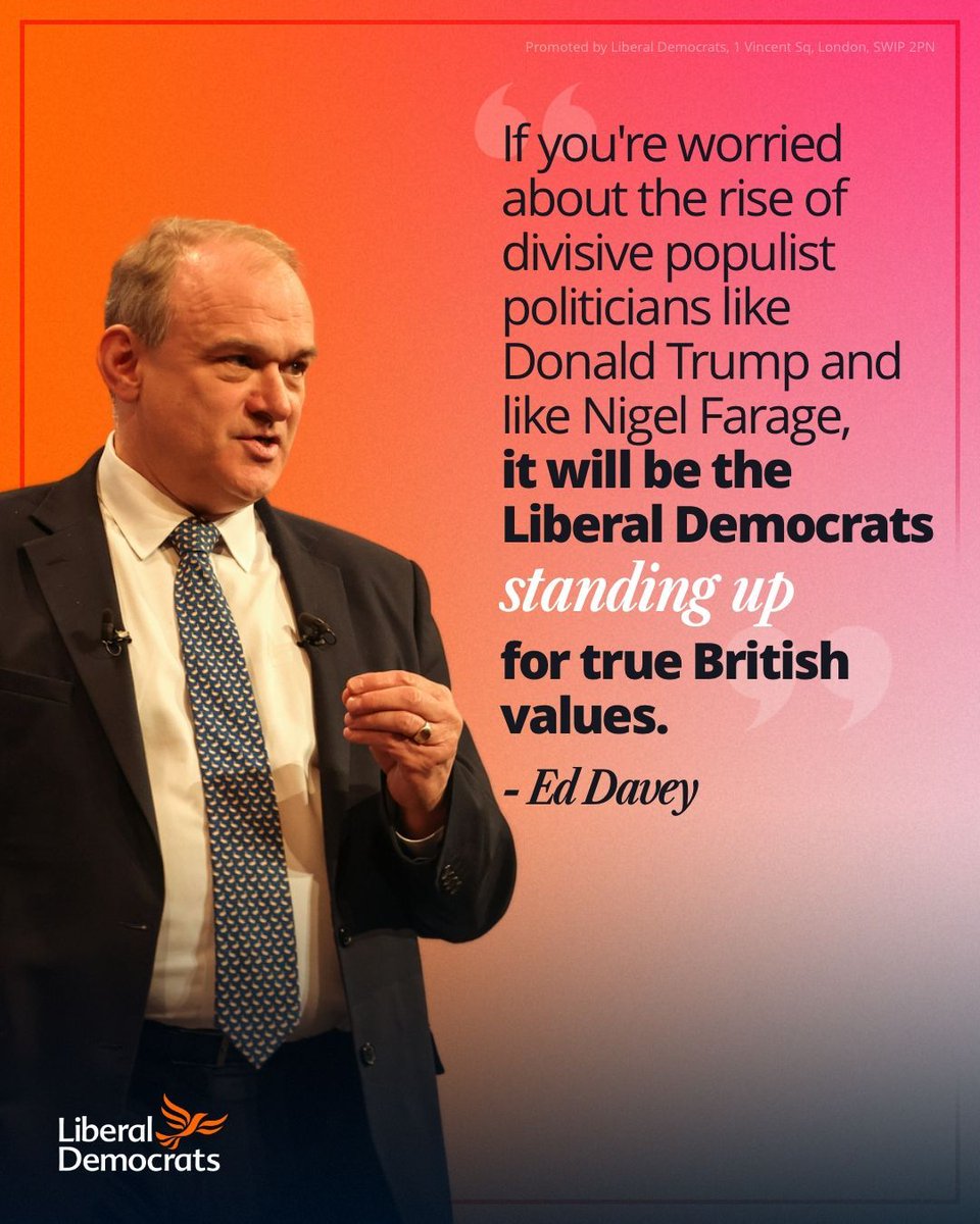 LibDems's tweet photo. If you're worried about the rise of divisive populist politicians like Donald Trump and like Nigel Farage, it will be the Liberal Democrats standing up for true British values. https://t.co/jjK1d249dp