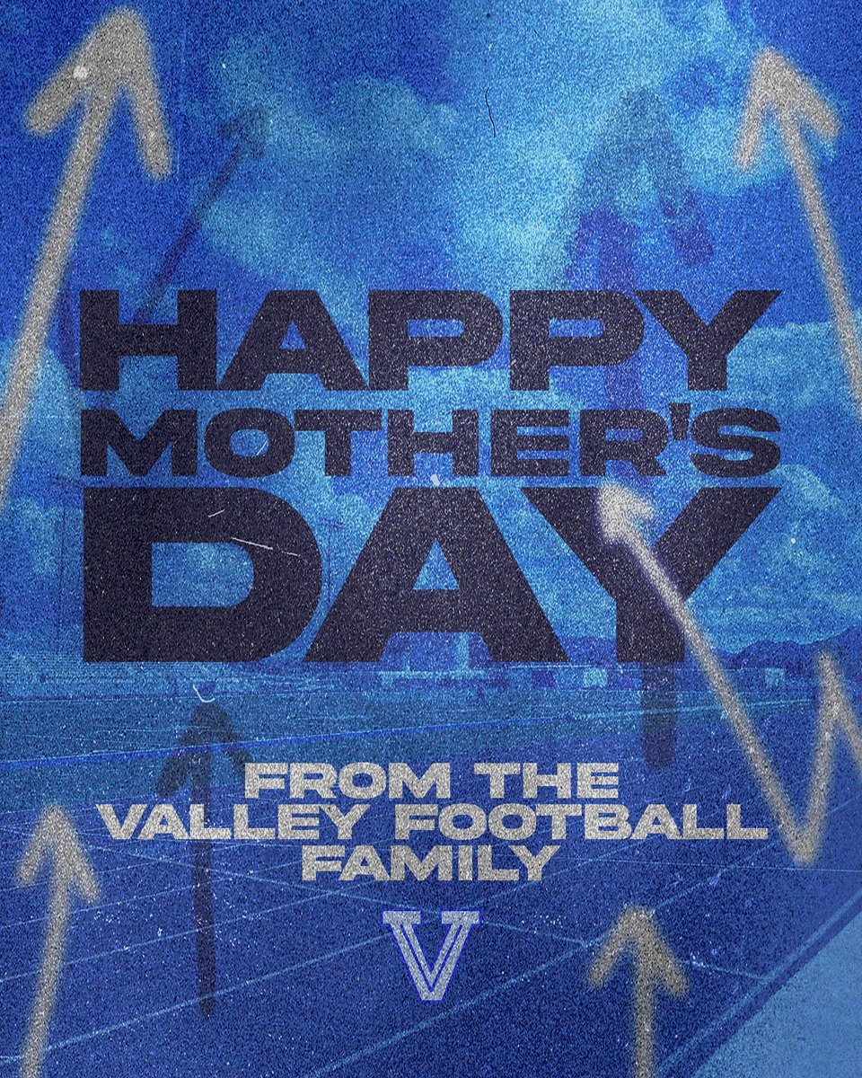 Thank you to all the mothers! 💐

#ValleyUp | #LeaveNoDoubt