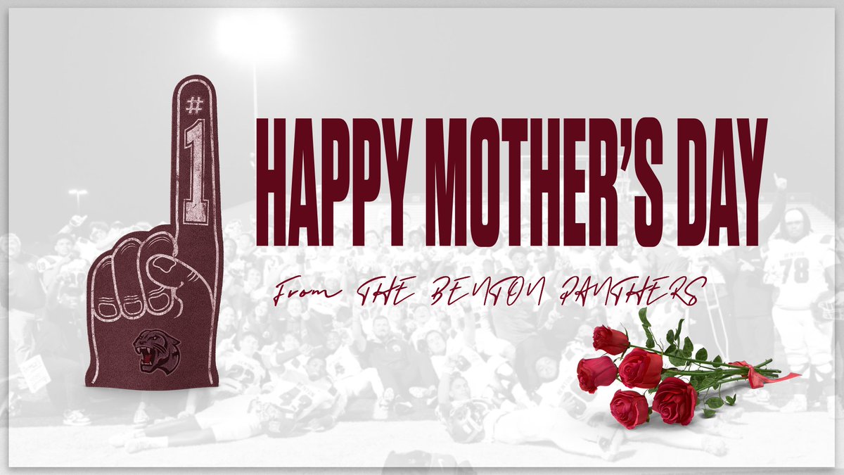 Happy Mother's Day to all the Moms out there today! We hope you have a Great Day especially all the Panther Mom's! 
#ALLIN #Couldn'tDoItWithoutTheMoms
#BentonStrong