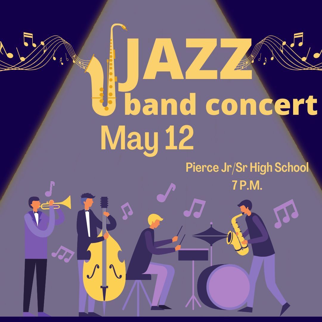 Need an evening of entertainment? Make plans to attend the jazz band concert tomorrow night. #piercebluejays