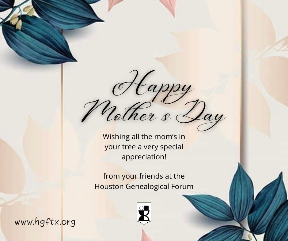 _hgftx_'s tweet image. 🌸 Happy Mother’s Day from HGF!

Today we honor the mothers, grandmothers &amp;amp; generations of women who shaped our stories. 💕📜

Share a memory or photo from your family tree with us! 🌳

#MothersDay #FamilyHistory #HGFTX #Genealogy