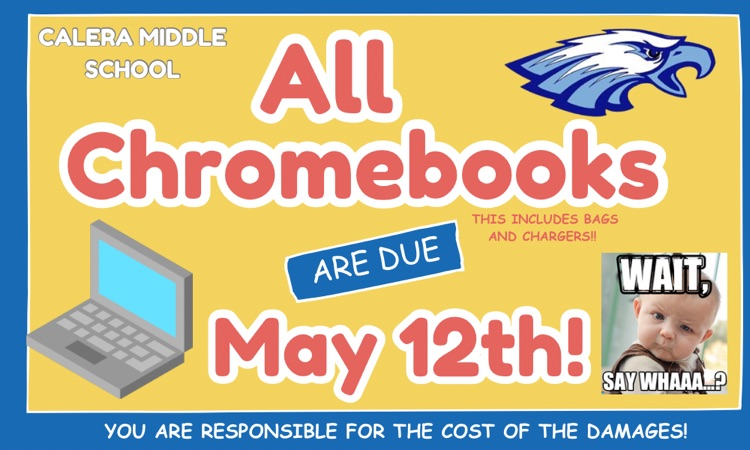 Parents, please make sure your child brings their Chromebook and charger tomorrow! Chargers are $20 if theirs is lost.