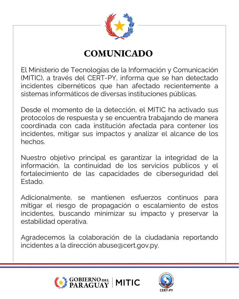 Información importante respecto a incidentes cibernéticos que han afectado recientemente a sistemas informáticos de diversas instituciones públicas.
<a href="/CERTpy/">CERT-PY</a>