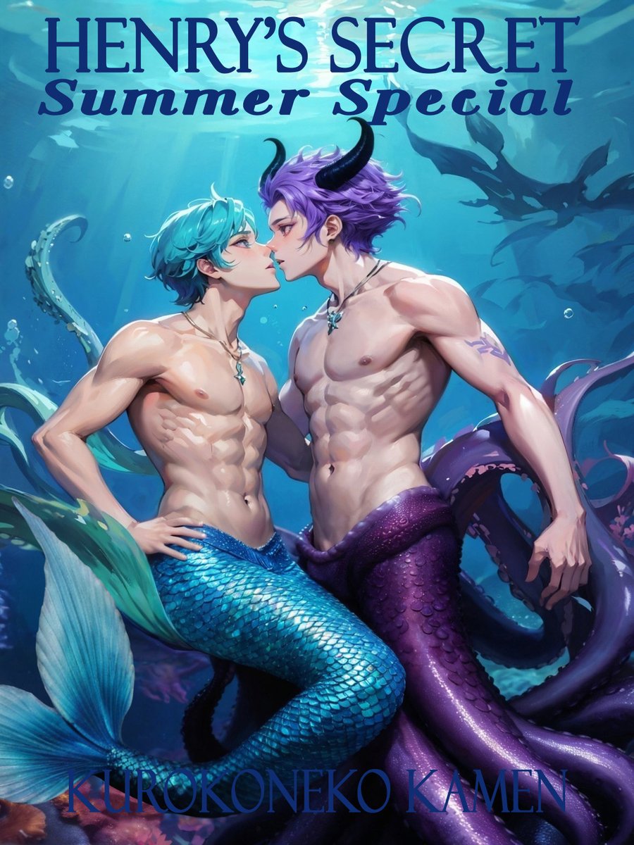 KataraKamen's tweet photo. #FREE #KindleUnlimited
Henry's Secret: Summer Special - novel ver
⚔️Epic under-the-sea adventure
🐙Battles: Gamaken VS Demon Sea King Seth
🧚🏻‍♂️Blue Fairy Henry's Unrequited love
🧜‍♀️The Little Mermaid cameo
🧜🏻‍♂️Sexy mermen
https://t.co/qWuSpp2w1I
#mmromance #fantasy #romance #MerMay https://t.co/lZcseLAOna
