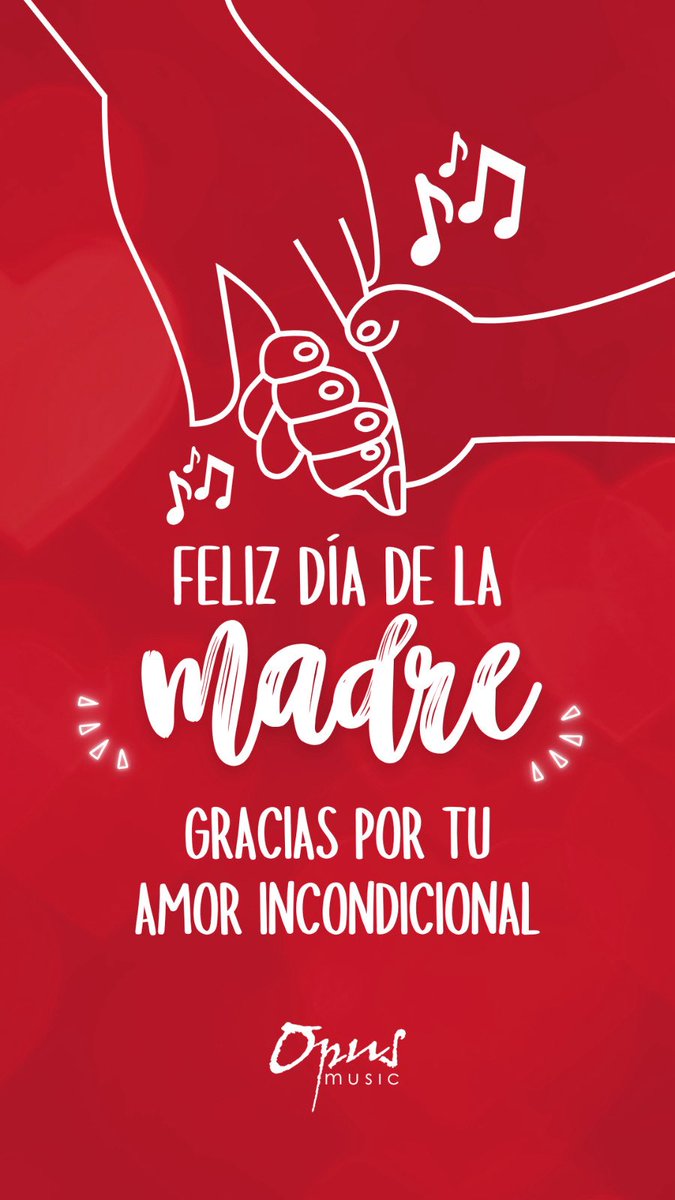OpusMusicEC's tweet image. FELIZ DÍA MAMÁ‼️