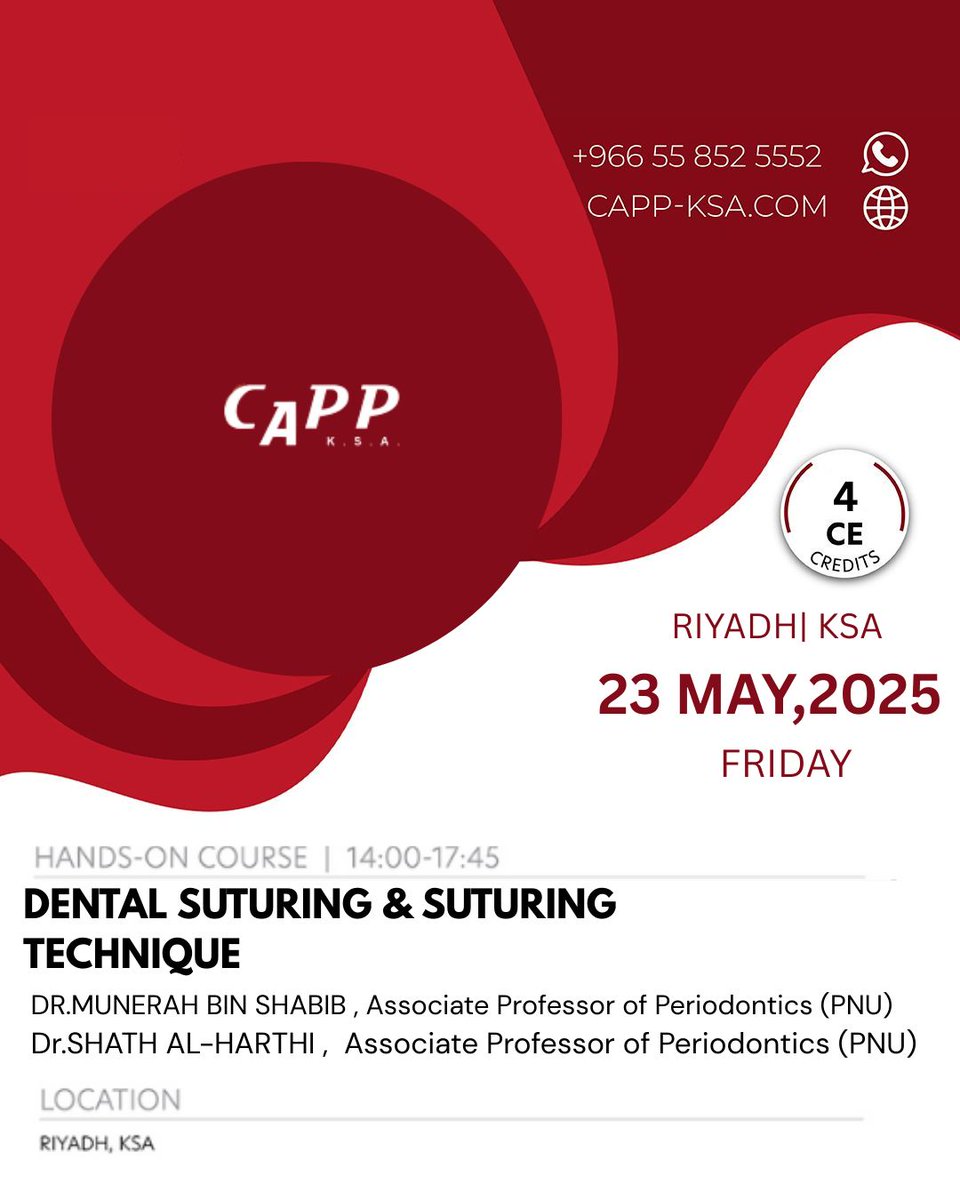 CappKsa's tweet photo. Join to Dr. Munirah Binshabaib &amp; Dr. Shatha Alharthi for DENTAL SUTURING &amp; SUTURING TECHNIQUE!

Limited seats available!

🔗Registration Link:

https://t.co/h8dQ7et7ik

#Dentist #Cappksa #Dentistry #periodontics #GeneralPractitioner #SUTURINGTECHNIQUE #training #handson #worksh https://t.co/d4VpgEXVi0
