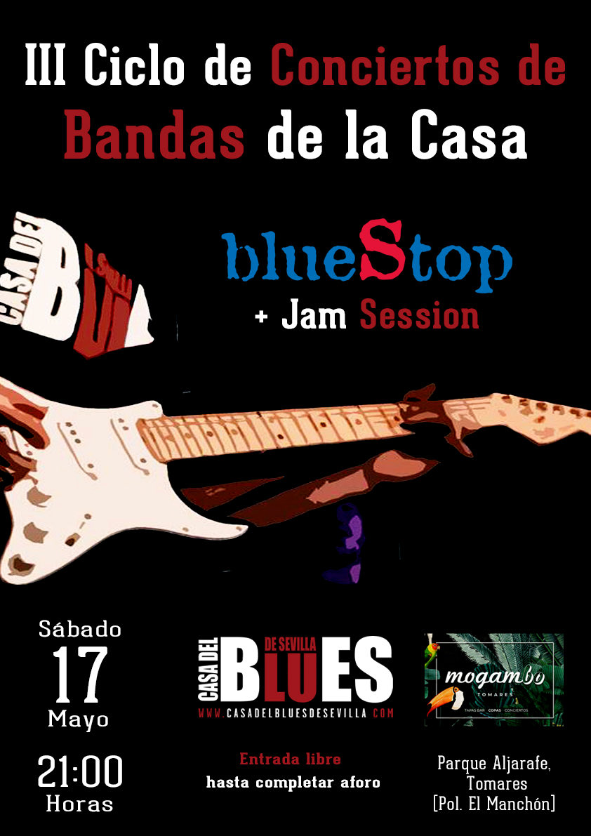 🎸🔥 ¡Arranca el III Ciclo de Conciertos de Bandas de la Casa!
📅 17/05 · 🎶 blueStop + Jam Session. En el exterior de Mogambo, disfrutando del buen tiempo y la mejor música. Web: casadelbluesdesevilla.com/noticias/conci… - Face: facebook.com/events/1208969… #blueStop #JamSession #blues #concierto