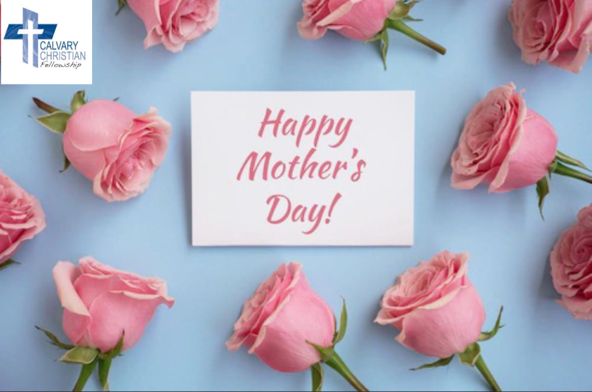 We at <a href="/ccffortwayne/">Calvary Christian Fellowship</a> want to wish all of the Moms a Happy Mother’s Day. Thank you for your love and encouragement. We hope you know how special and appreciated you are to us. #HappyMothersDay #Mom #MothersDay