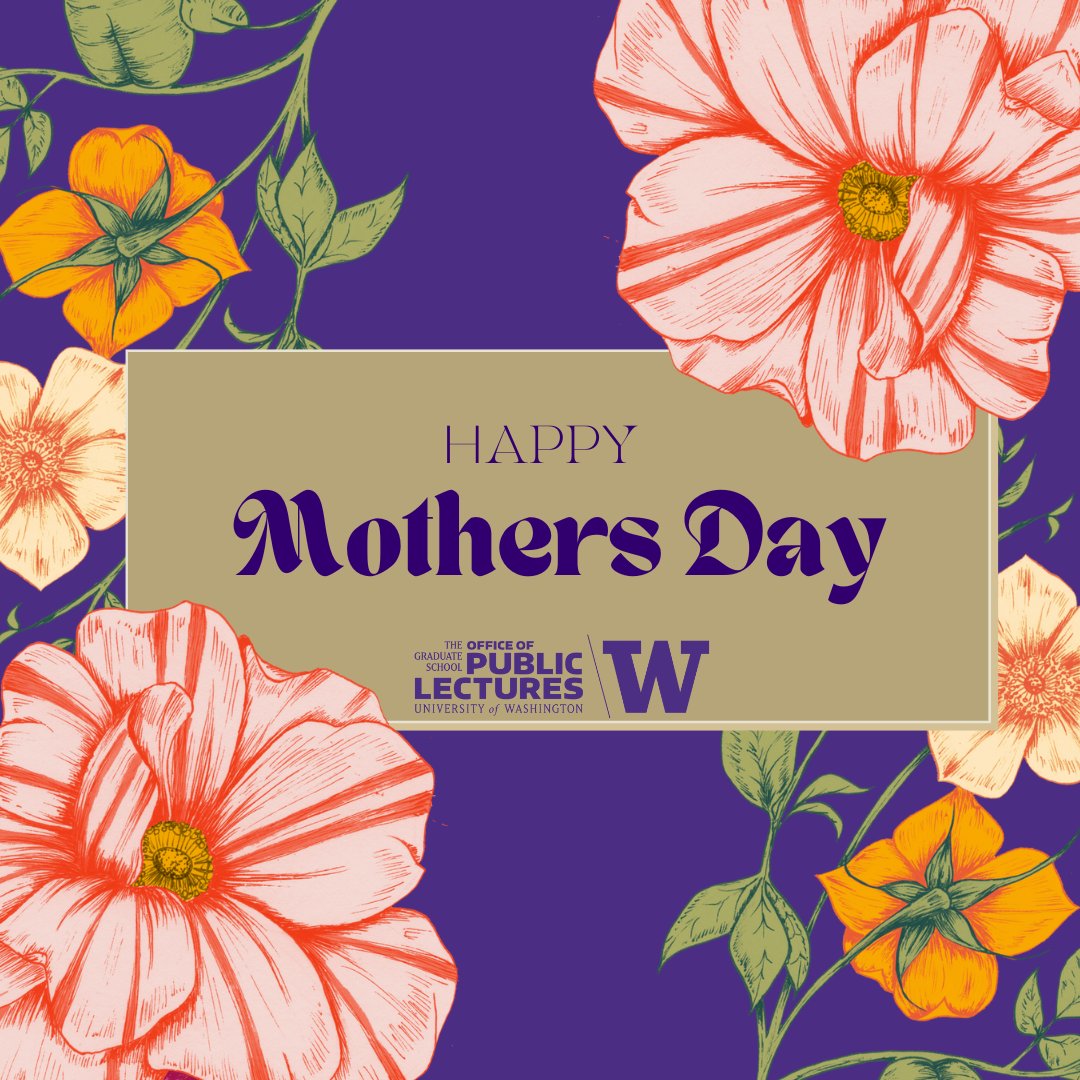 To the mothers who nurture our minds, spark imagination, and shape the future...

Happy Mother’s Day from the Office of Public Lectures. 🌸✨

#UW #MothersDay #OPL