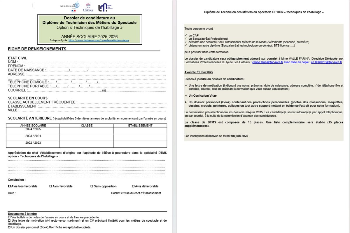 Appel à candidature pour les formations suivantes pour la rentrée 2025-2026 (sur dossier):
* Certificat spécialisation essayage-retouche-vente
Formation niveau 3 Titulaire d'un CAP-Bac pro 
* Diplôme de Technicien des métiers du spectacle  techniques de l'habillage Post 2nde