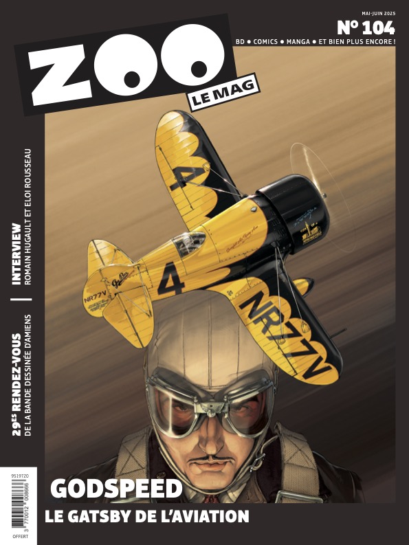 ZOO le Mag (@zoolemag) on Twitter photo 🆕 🆕 Le nouveau ZOO le mag  (N°104) est disponible Avec "Godspeed" en couverture, un des meilleurs albums en BD aéronautique. Plusieurs autres coups de ❤ à découvrir en se rendant  dans plus de 1000 librairies, bibliothèques, médiathèques, <a href="/Fnac/">Fnac</a> , <a href="/EspaceCulturelL/">Espace Culturel</a> et <a href="/Cultura/">Cultura</a> 🆕 🆕 Le nouveau ZOO le mag  (N°104) est disponible Avec "Godspeed" en couverture, un des meilleurs albums en BD aéronautique. Plusieurs autres coups de ❤ à découvrir en se rendant  dans plus de 1000 librairies, bibliothèques, médiathèques, <a href="/Fnac/">Fnac</a> , <a href="/EspaceCulturelL/">Espace Culturel</a> et <a href="/Cultura/">Cultura</a>