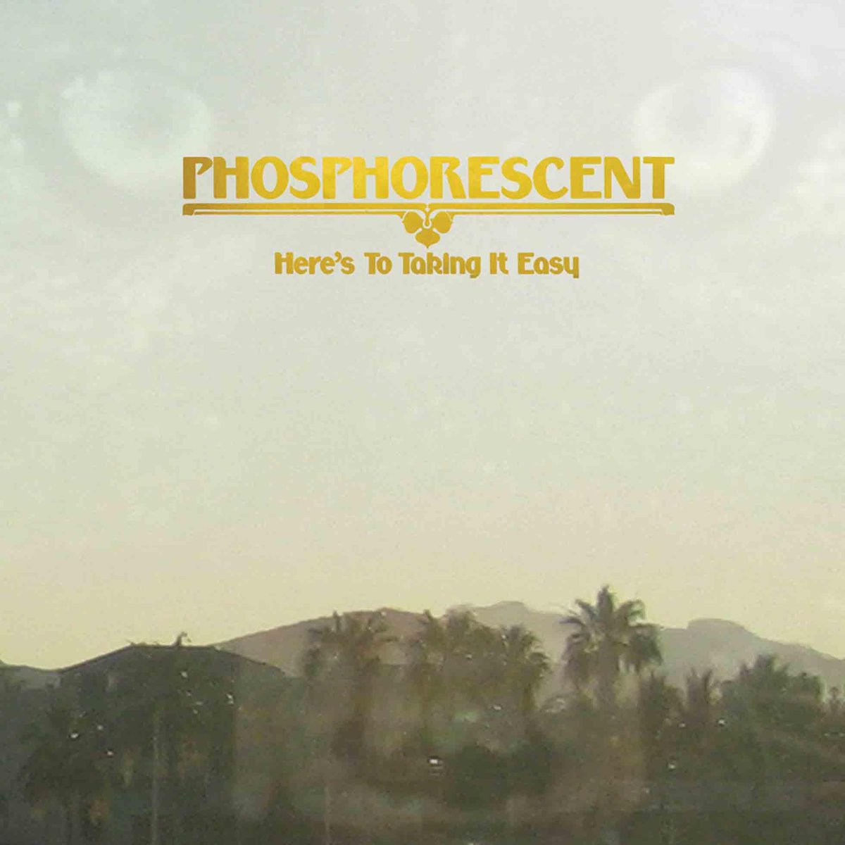 Phosphorescent's tweet image. Fifteen years on, Here’s to Taking It Easy still feels like a revelation—when Phosphorescent’s Matthew Houck swapped solitary introspection for widescreen Americana and struck gold. Bigger sound, an even tighter band, and songs that pulse with life.
