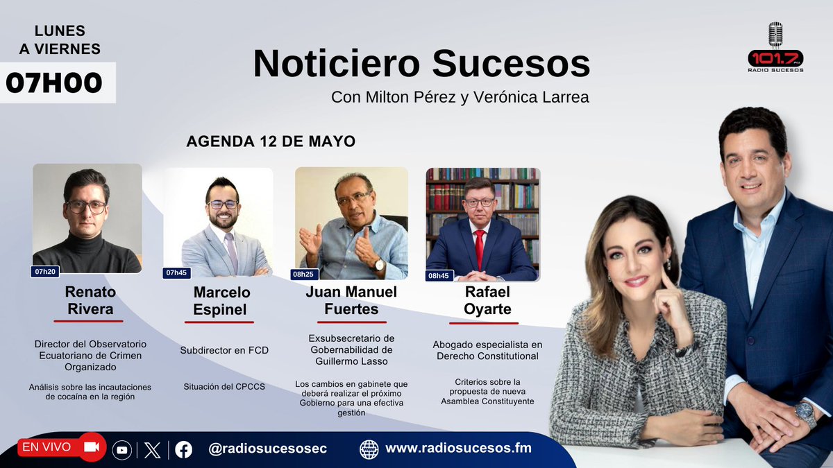 Radio Sucesos Ecuador (@radiosucesosec) on Twitter photo 📆 Agenda | de 12 de mayo
Desde las 07h00 en #NoticieroSucesos junto a <a href="/verocha16/">Vero Larrea</a> analizamos temas de interés con:
1️⃣ Renato Rivera <a href="/RRiveraRhon/">Renato Rivera-Rhon</a>
2️⃣ Marcelo Espinel <a href="/marceloespinel/">Marcelo Espinel Vallejo ∴</a>
3️⃣ Juan Manuel Fuertes
4️⃣ Rafael Oyarte <a href="/rafaeloyarte/">Rafael Oyarte</a>
📻101.7FM
🌐radiosucesos.fm 📆 Agenda | de 12 de mayo
Desde las 07h00 en #NoticieroSucesos junto a <a href="/verocha16/">Vero Larrea</a> analizamos temas de interés con:
1️⃣ Renato Rivera <a href="/RRiveraRhon/">Renato Rivera-Rhon</a>
2️⃣ Marcelo Espinel <a href="/marceloespinel/">Marcelo Espinel Vallejo ∴</a>
3️⃣ Juan Manuel Fuertes
4️⃣ Rafael Oyarte <a href="/rafaeloyarte/">Rafael Oyarte</a>
📻101.7FM
🌐radiosucesos.fm