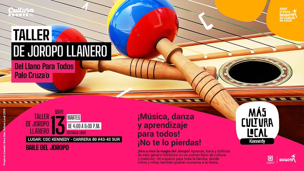 ¡¡PALO CRUZA'O - DEL LLANO PARA TODOS - MÁS CULTURA LOCAL!!
Del 13 al  el 16 de mayo de 4 pm a 6 pm <a href="/PaloCruzao/">Palo Cruzao</a> "Del Llano para Todos", proyecto ganador "Más Cultura Local". Talleres, concierto, música, danza e invitados. Entrada Libre, CDC Kennedy - Cra 80 #43-43 Sur.