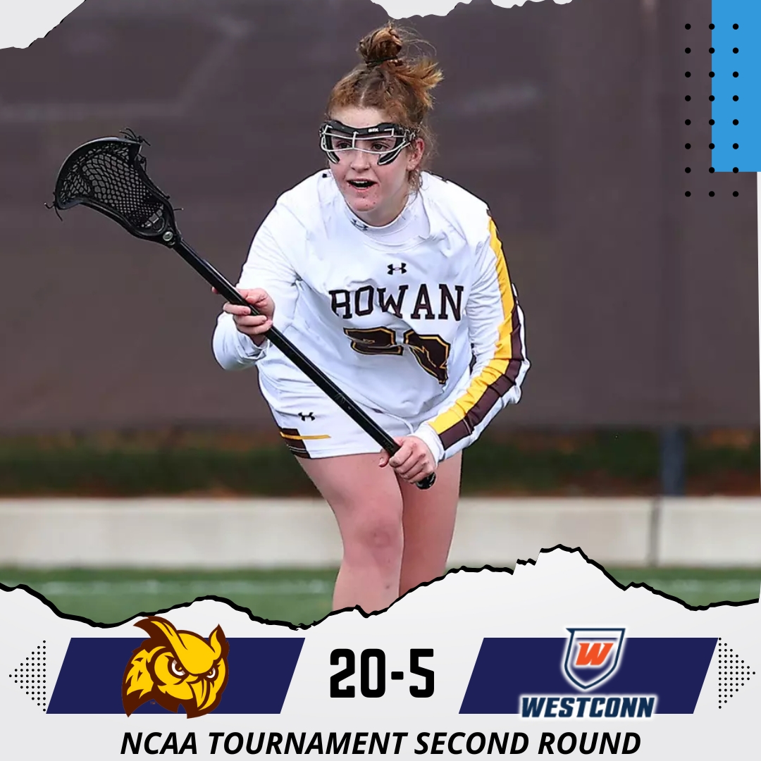 #23 Rowan Advances to Round of 16 with 20-5 Win over West Conn; Corson Sets Prof Record with 10 Goals

njacsports.com/news/2025/5/12…
