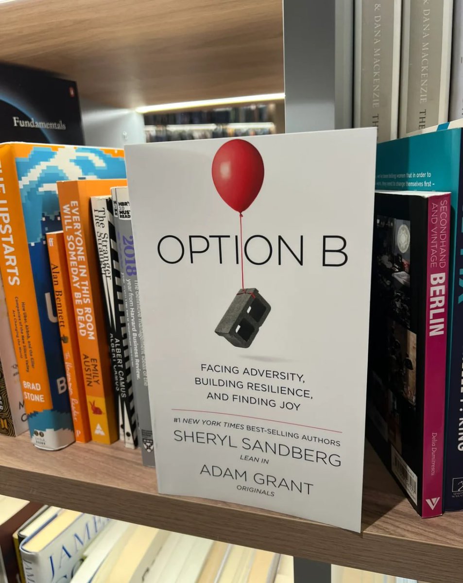 今日、逆境に直面し、レジリエンスを養い、幸せを見つけることについての作品Option Bを選んで読みます