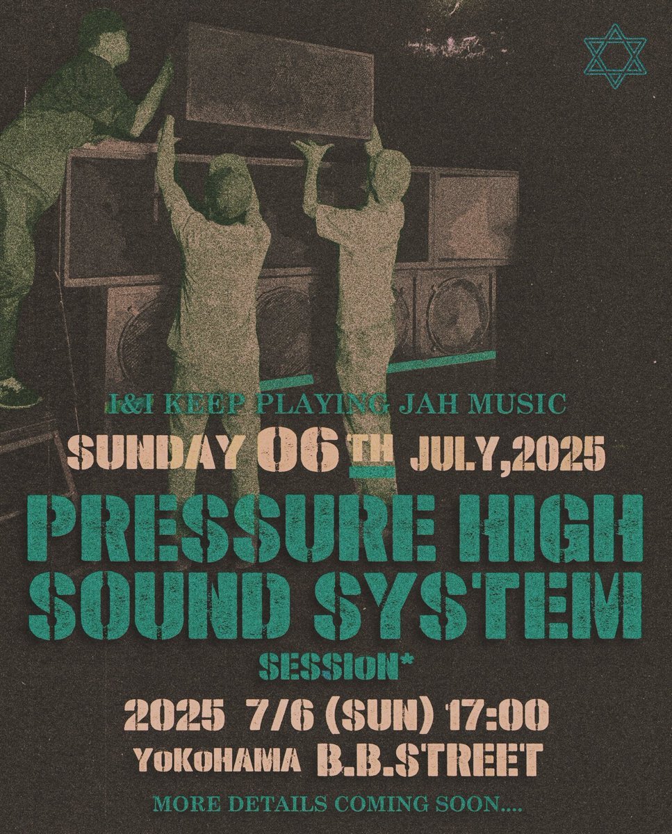 2025 年7月6日(日曜日)17:00〜
Sunday July 6  2025

レゲエ夜🌙+DUBRIGHT🦁Presents

PRSSURE HIGH SOUND SYSTEM 
SESSION*

横浜関内B.B.STREET で待ちます