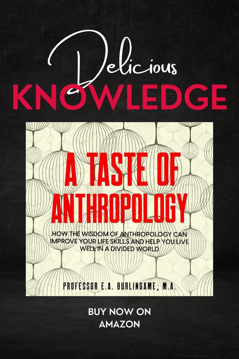 Get your delicious helping of anthropology wisdom here: buff.ly/btvAbvX

#ATasteOfAnthropologyTheBook
#ProfessorBurlingame
#TheWishingShelfAwardsFinalist
#HofferAward
#IndependentPublishing