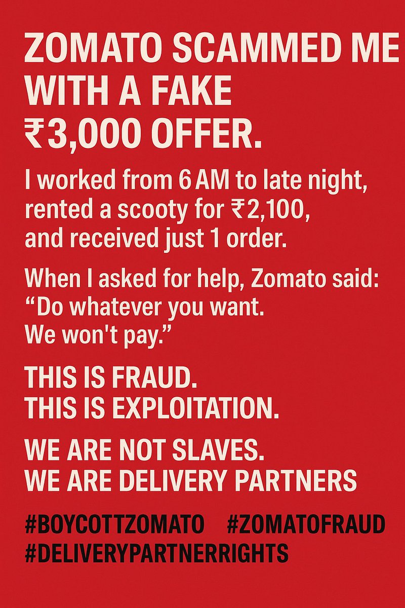 Worked 17+ hours for Zomato under a “special offer” promising ₹3,000–₹3,500/day.

I earned just ₹1,393.
Then they deducted ₹708 onboarding fee + ₹658 earlier = ₹1,366 gone.

I got only ₹27.
This isn’t a job. It’s modern slavery in disguise.

#ZomatoScam #BoycottZomato