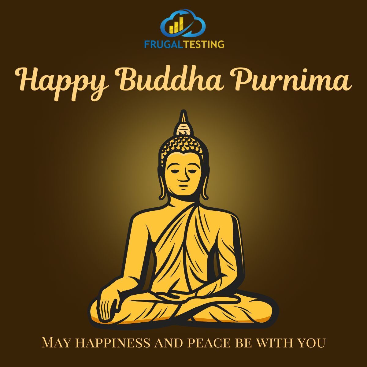 On this Buddha Purnima, we pause to reflect. ✨🧘‍♂️

At Frugal Testing, we believe that clarity, patience, and purpose lead to better outcomes in life and in technology. Wishing you peace, balance, and insight this Buddha Purnima. 🌿

#buddhapurnima #frugaltesting #wisdomatwork