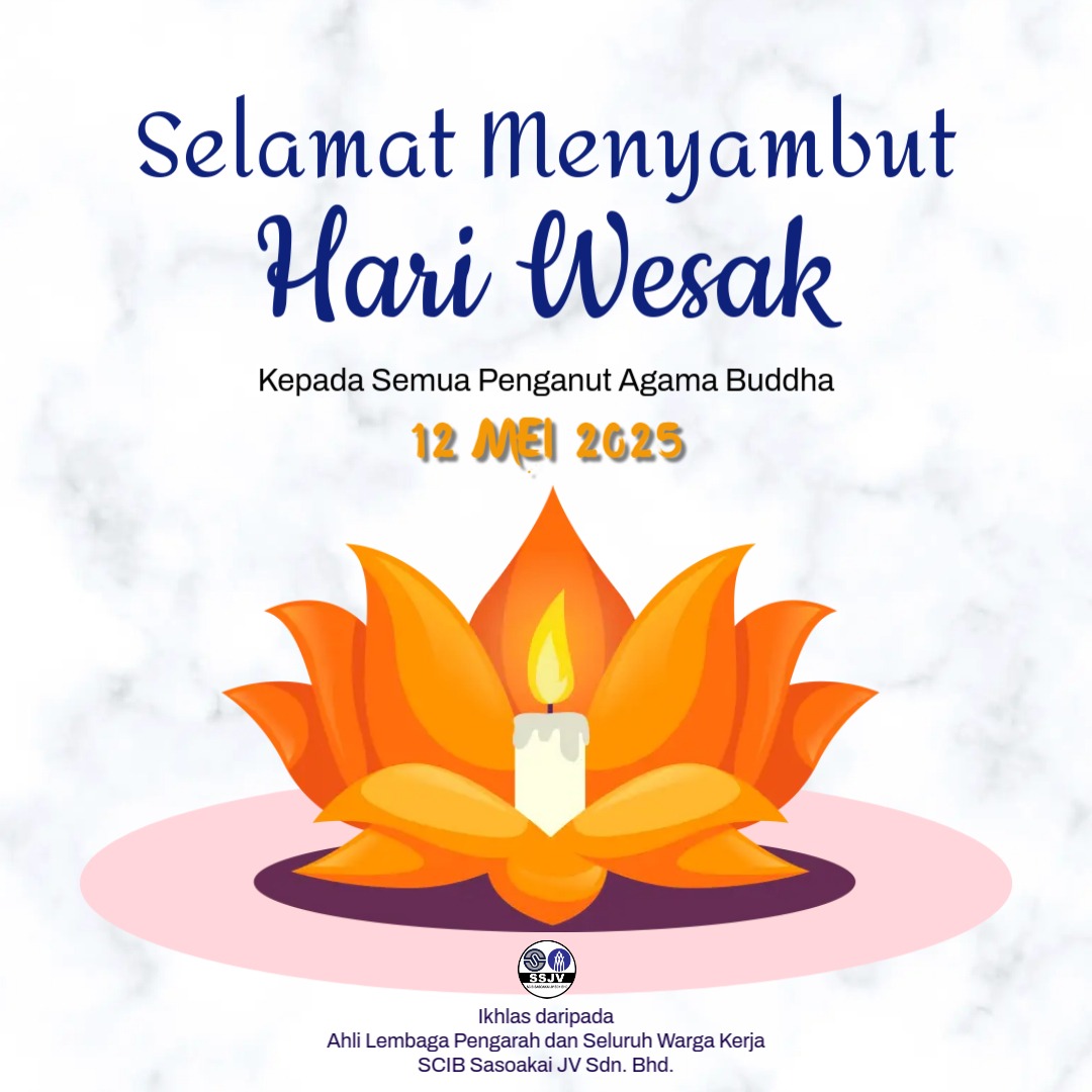 sasoakai's tweet photo. Selamat Hari Wesak kepada semua yang meraikan. Semoga hari ini dipenuhi dengan kedamaian dan ketenangan dalam kehidupan.

Ikhlas daripada
Ahli Lembaga Pengarah Dan Seluruh Warga Kerja
SCIB Sasoakai JV Sdn. Bhd. https://t.co/Nlw1X917H1