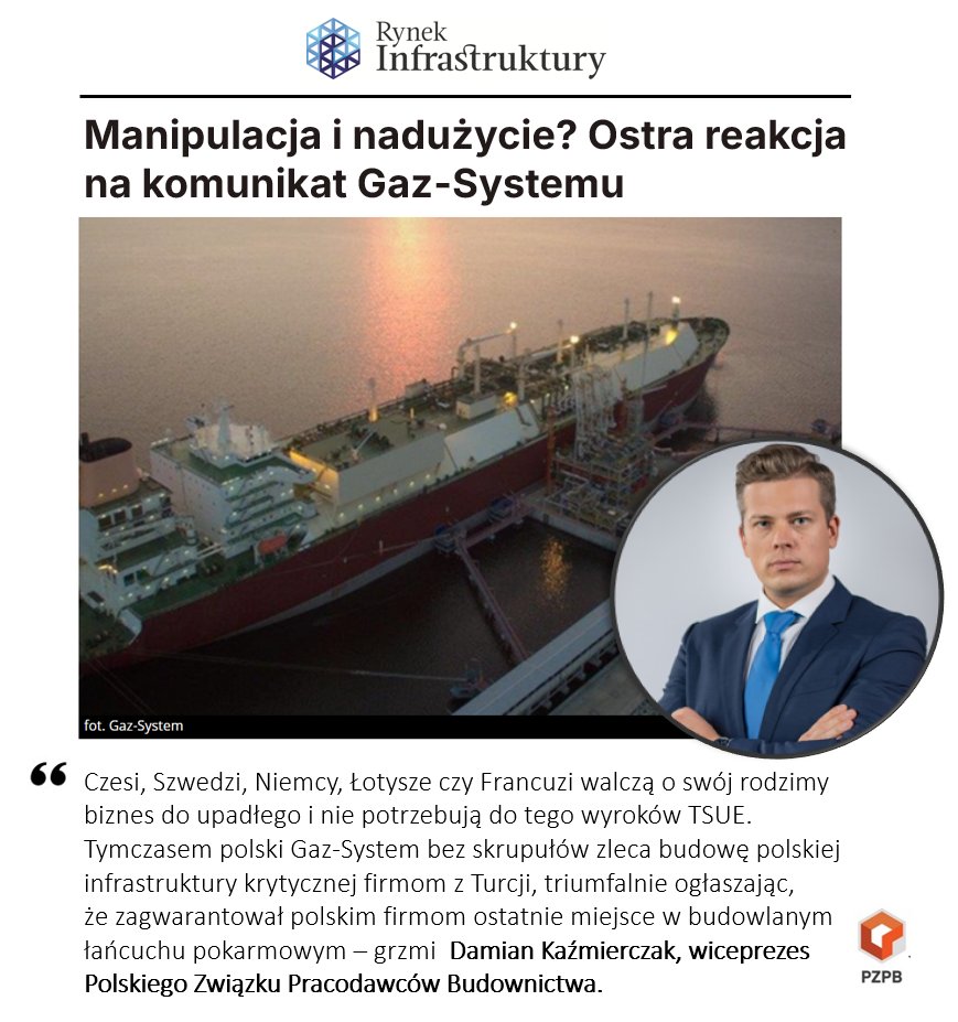 Polski Związek Pracodawców Budownictwa (@_pzpb) on Twitter photo 🛑Komunikat <a href="/GAZ_SYSTEM/">GAZ-SYSTEM</a> w sprawie wyboru turecko-polskiego konsorcjum do budowy terminala #FSRU w Gdańsku negatywnie ocenia #PZPB i polski sektor budowlany. Sprawę skomentował <a href="/DamKazmierczak/">Damian Kaźmierczak</a>, wiceprezes <a href="/_PZPB/">Polski Związek Pracodawców Budownictwa</a> #ochronarynku🔗rynekinfrastruktury.pl/wiadomosci/biz… 🛑Komunikat <a href="/GAZ_SYSTEM/">GAZ-SYSTEM</a> w sprawie wyboru turecko-polskiego konsorcjum do budowy terminala #FSRU w Gdańsku negatywnie ocenia #PZPB i polski sektor budowlany. Sprawę skomentował <a href="/DamKazmierczak/">Damian Kaźmierczak</a>, wiceprezes <a href="/_PZPB/">Polski Związek Pracodawców Budownictwa</a> #ochronarynku🔗rynekinfrastruktury.pl/wiadomosci/biz…