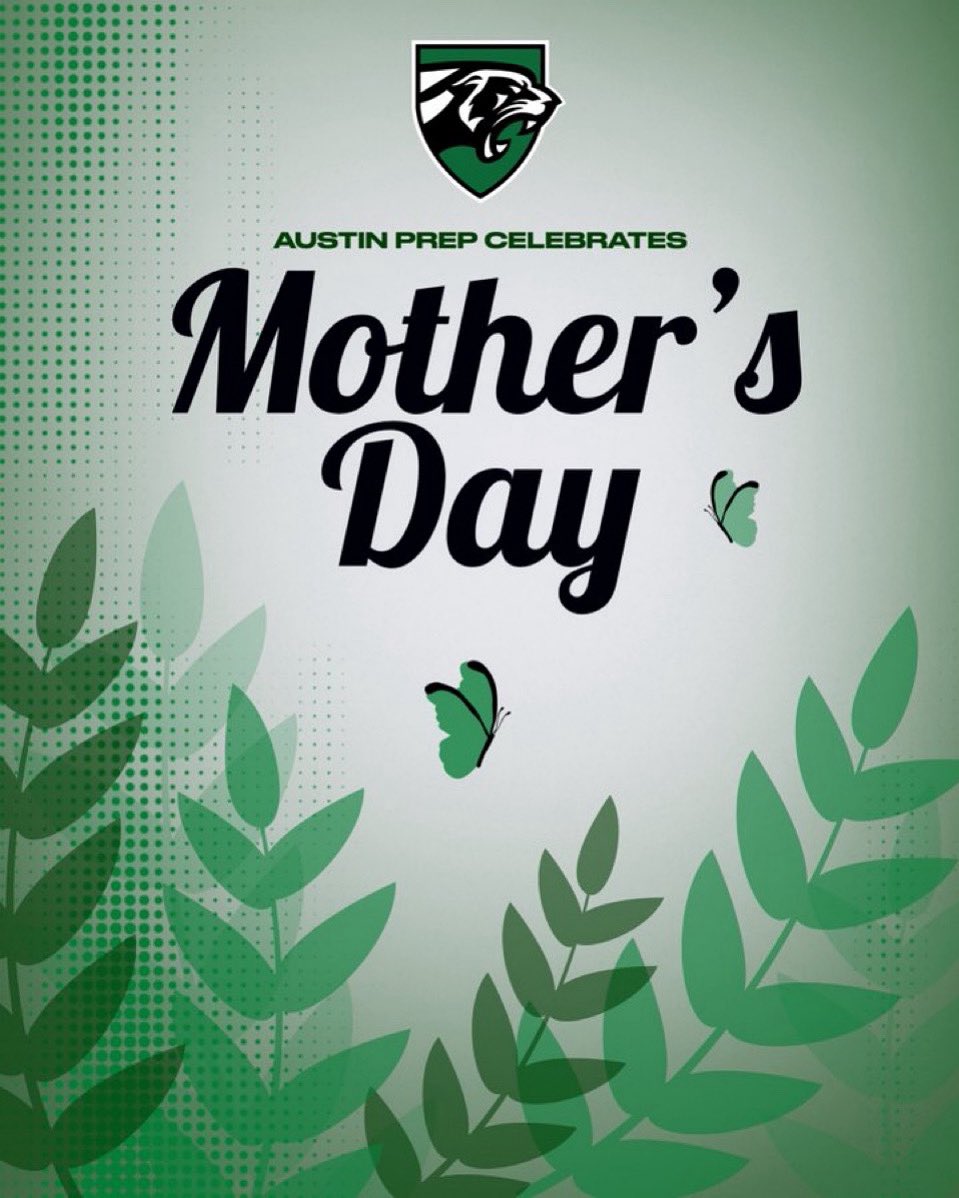 Happy Mother’s Day to all the <a href="/AustinPrep/">Austin Prep</a> Mothers and Grandmothers!