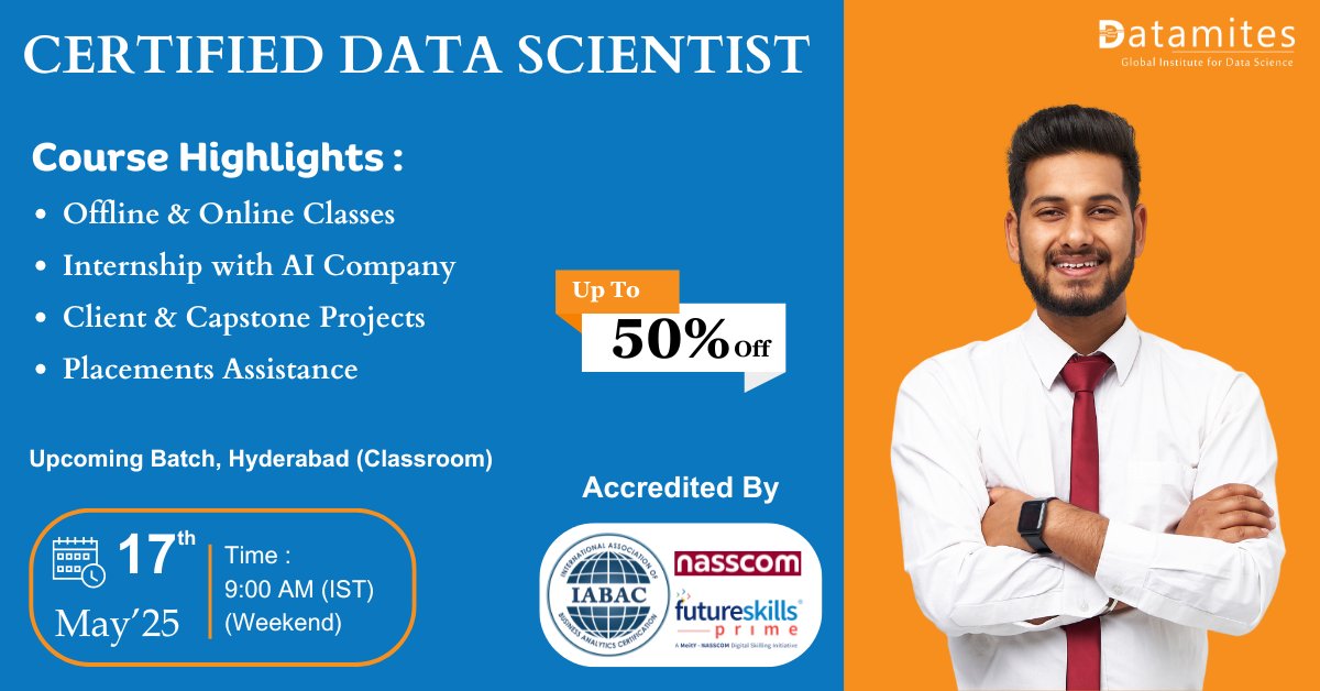 DataMites's tweet image. Ready to become a Certified Data Scientist?
Join our upcoming Hyderabad Classroom Batch starting 17th May 2025 at 9:00 AM (IST)
For the course link: datamites.com/data-science-c…
#datasciencecoursehyderabad #datamiteshyderabad #datamitesdatascience #datamites #datasciencecourse