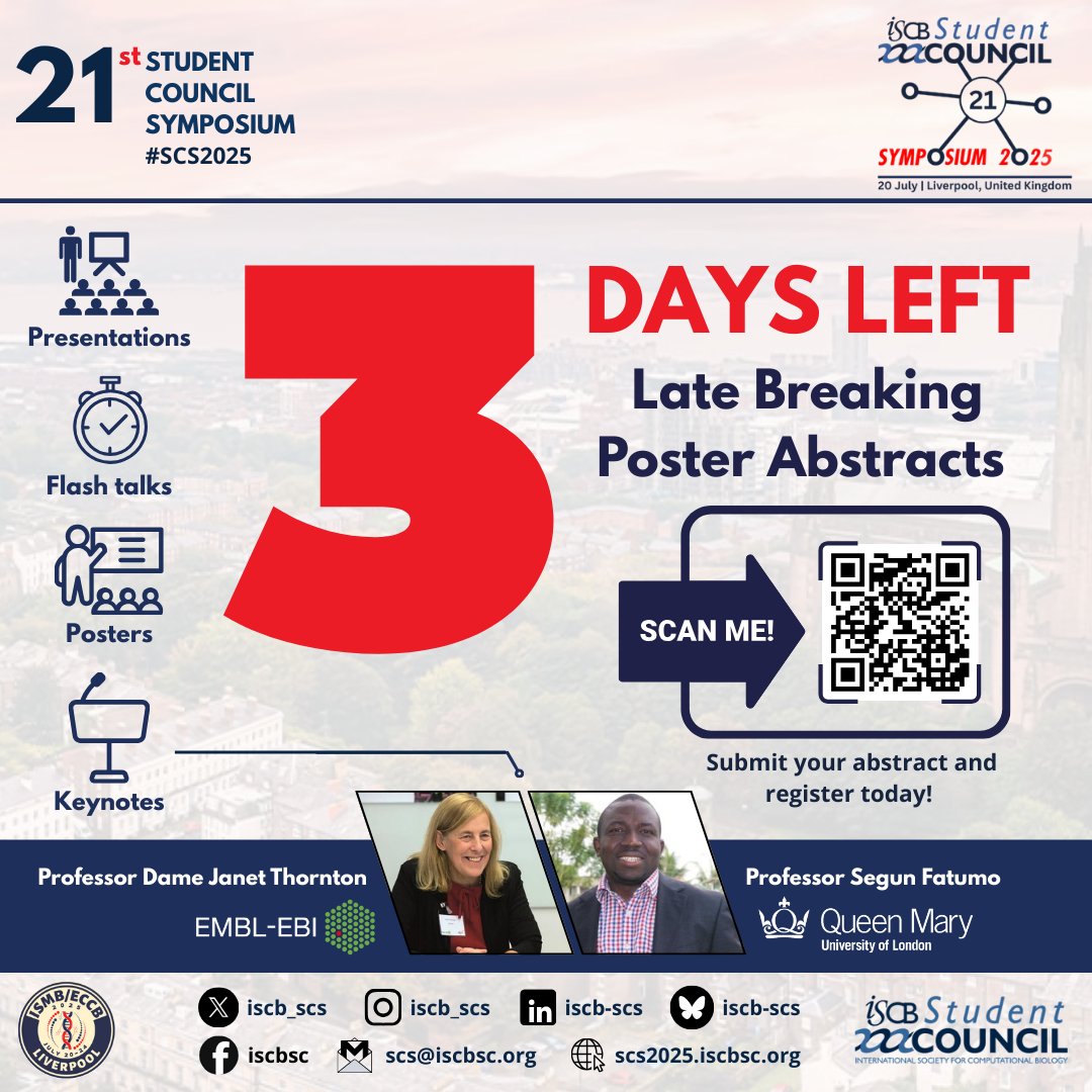 ⏰ Only 3 days left to submit your poster abstract for #SCS2025!  
🚨 Don’t miss your chance to present your research!  🔗easychair.org/cfp/ismbeccb20… 
🗓️ Abstract deadline: May 15🗓️ 
📌Liverpool, UK | Virtual  
#bioinformatics #computationalbiology #research 
<a href="/iscb/">ISCB News</a> <a href="/iscbsc/">ISCB Student Council</a>