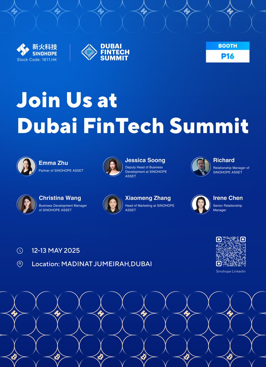 新火科技「SINOHOPE」 (@sinohopegroup) on Twitter photo Meet Sinohope Team at the <a href="/DubaiFinTechSum/">Dubai FinTech Summit</a> booth P16 Today,explore the future of blockchain and fintech innovation! 🚀
#DubaiFintechSummit #Sinohope #Dubai
#Crypto Meet Sinohope Team at the <a href="/DubaiFinTechSum/">Dubai FinTech Summit</a> booth P16 Today,explore the future of blockchain and fintech innovation! 🚀
#DubaiFintechSummit #Sinohope #Dubai
#Crypto