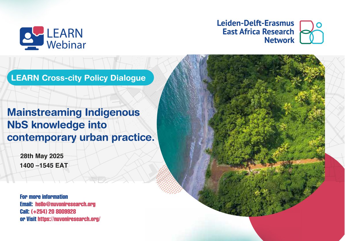 𝗝𝗼𝗶𝗻 𝗨𝘀 𝗳𝗼𝗿 𝗟𝗘𝗔𝗥𝗡 𝗖𝗿𝗼𝘀𝘀-𝗰𝗶𝘁𝘆 𝗣𝗼𝗹𝗶𝗰𝘆 𝗗𝗶𝗮𝗹𝗼𝗴𝘂𝗲
𝗧𝗵𝗲𝗺𝗲: Mainstreaming Indigenous NbS Knowledge into Contemporary Urban Practice
𝗗𝗮𝘁𝗲: 28th May 2025
𝗧𝗶𝗺𝗲: 14:00 – 15:45 EAT
Register here: us02web.zoom.us/webinar/regist…