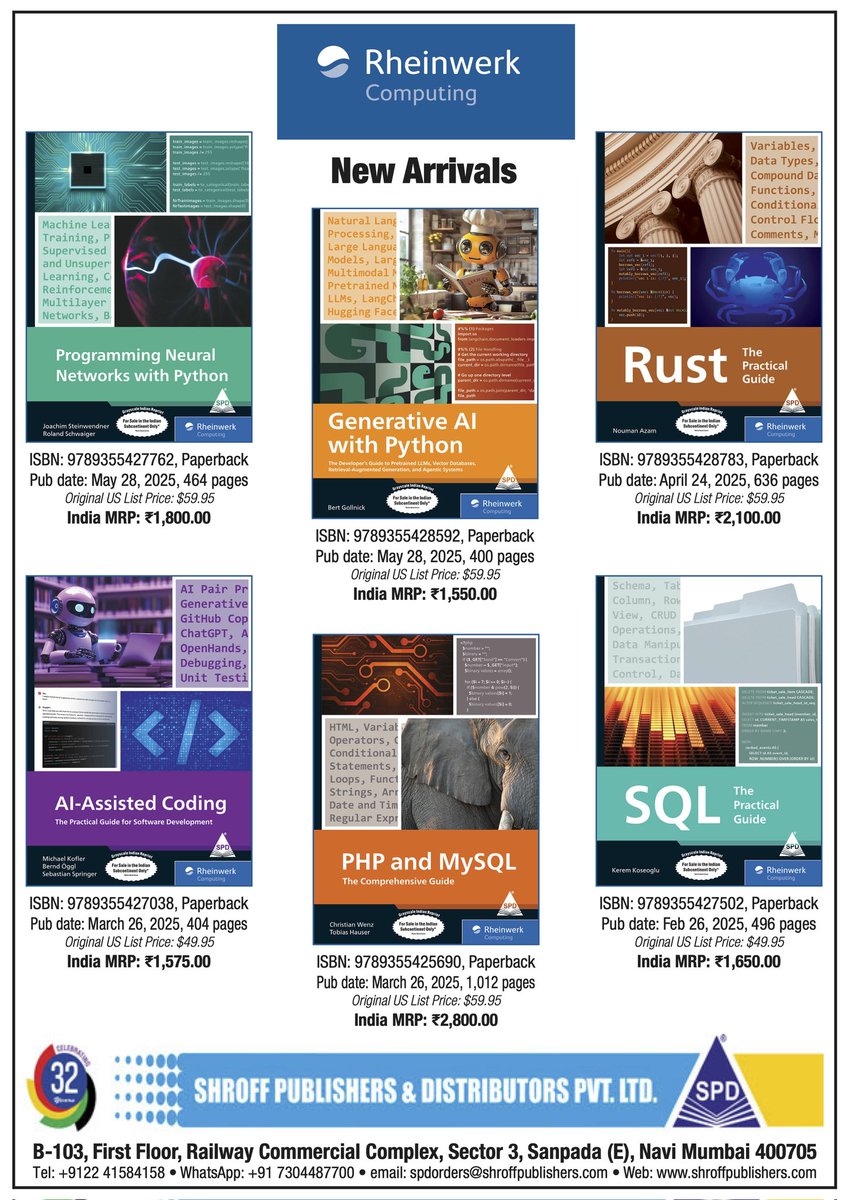 shroffpub's tweet image. New Arrivals from Rheinwerk Computing @RheinwerkComp Available!
Order directly and avail 10% discount with free shipping
tinyurl.com/Spd-rheinwerkn…
#rustlang #sql #phpandmysql #generativeai #neuralnetworks #artificialintelligenceai #python #vibecoding #shroffpublishers