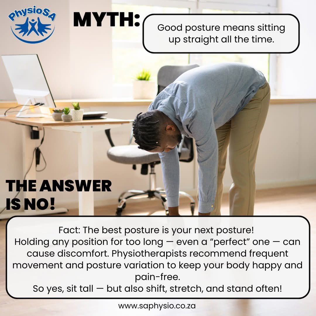 Myth: “Good posture means sitting up straight all the time.” Fact: The best posture is your next posture!
Holding any position for too long — even a “perfect” one — can cause discomfort. Physios recommend frequent movement to keep your body happy.