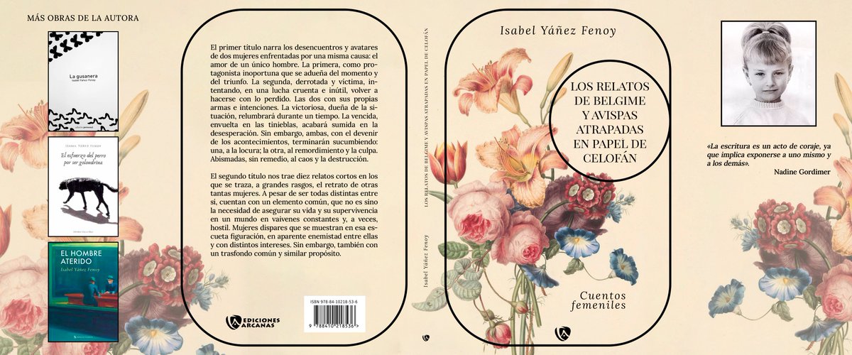 Edic_Arcanas's tweet image. 🧐Hoy os traemos la #cubierta y la #sinopsis  de #cuentosfemeniles #losrelatosdebelgimeyavispasatrapadasenpapeldecelofan de Isabel Yáñez.

😜Próximamente en #EdicionesArcanas

#EdicionesArcanas #novela
#AutoresArcanos #publicaconedicionesarcanas #LibrosRecomendados