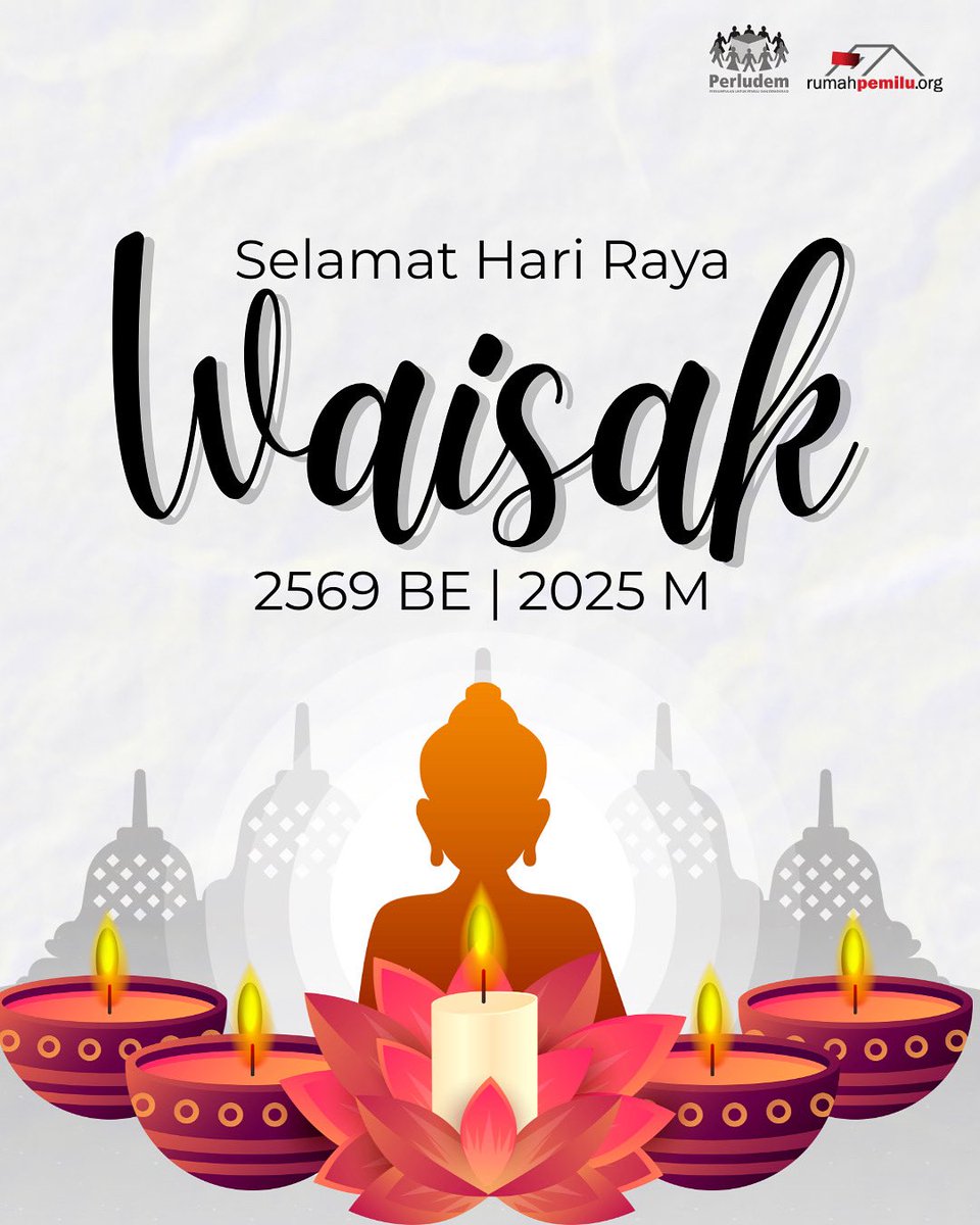 perludem's tweet image. Selamat Hari Raya Waisak 2569 BE.
Semoga damai dan kebijaksanaan selalu menyertai setiap langkah.

#perludem #rumahpemilu