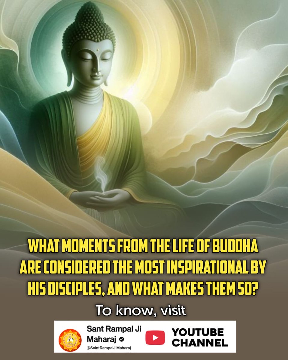 SpiritualInfor's tweet photo. #HiddenTruths_Of_Buddhism
What moments from the life of Buddha inspire his disciples the most?
Must visit Sant Rampal Ji Maharaj YouTube Channel https://t.co/r8T6vYvaxh