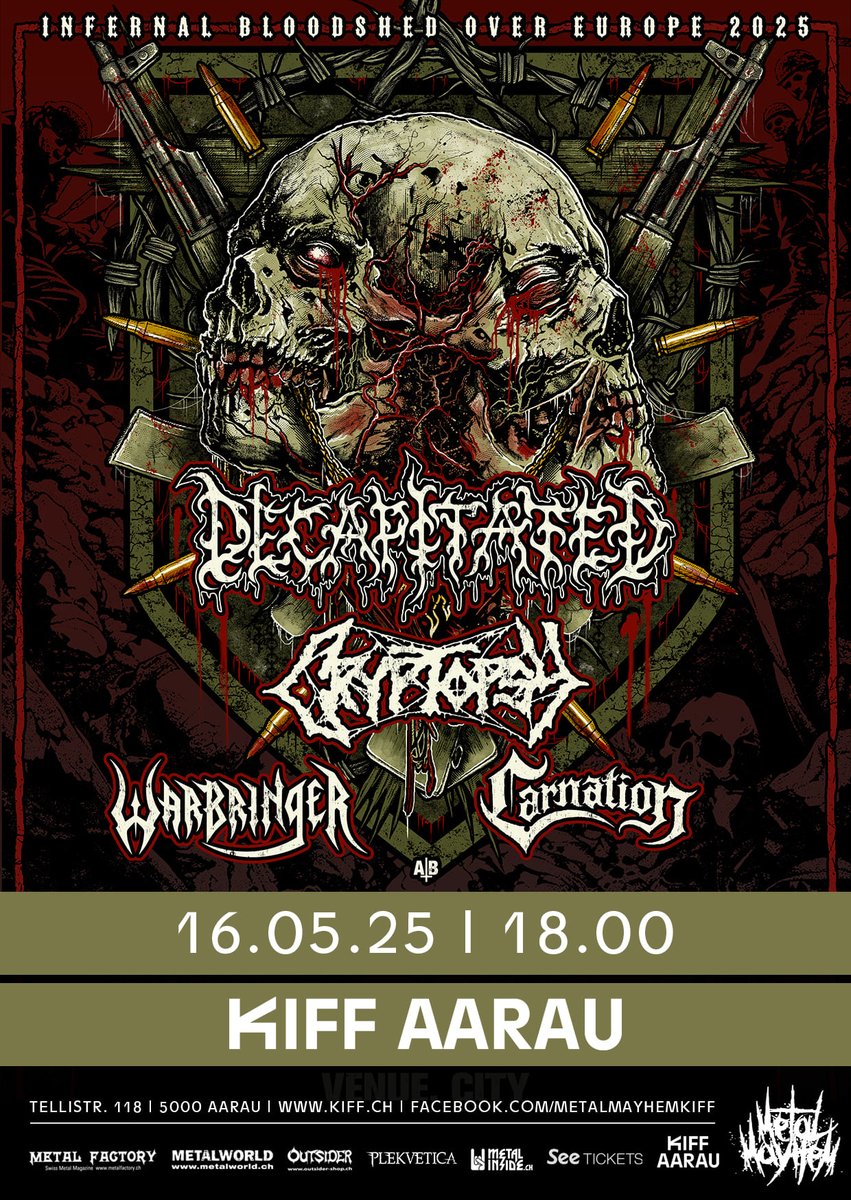 MetalFactoryCH's tweet photo. Diese Woche gibt es erneut Death Metal im KIFF Aarau! #decapitated #cryptopsy #warbringer #canation #deathmetal #kiffaarau https://t.co/kwsMfM4KpZ