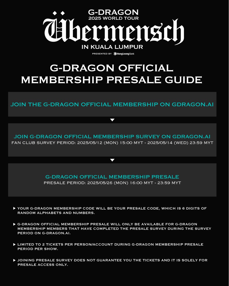 aegpresentsasia's tweet image. G-DRAGON 2025 WORLD TOUR [Übermensch] IN KUALA LUMPUR, presented by Hong Leong Bank

📍 Kuala Lumpur
19 &amp;amp; 20 JULY
AXIATA ARENA
 
🎫 G-DRAGON OFFICIAL MEMBERSHIP PRESALE
26 May (Mon), 4PM MYT to 11:59PM MYT
 
🎫 HLB PRESALE
27 May (Tues), 3PM MYT to 28 May (Wed), 2:59 PM MYT
 
🎫…