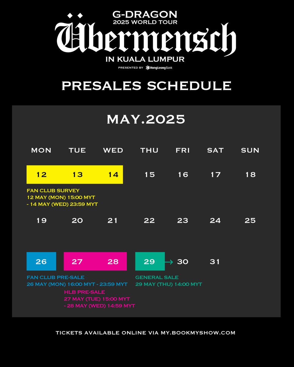 aegpresentsasia's tweet image. G-DRAGON 2025 WORLD TOUR [Übermensch] IN KUALA LUMPUR, presented by Hong Leong Bank

📍 Kuala Lumpur
19 &amp;amp; 20 JULY
AXIATA ARENA
 
🎫 G-DRAGON OFFICIAL MEMBERSHIP PRESALE
26 May (Mon), 4PM MYT to 11:59PM MYT
 
🎫 HLB PRESALE
27 May (Tues), 3PM MYT to 28 May (Wed), 2:59 PM MYT
 
🎫…