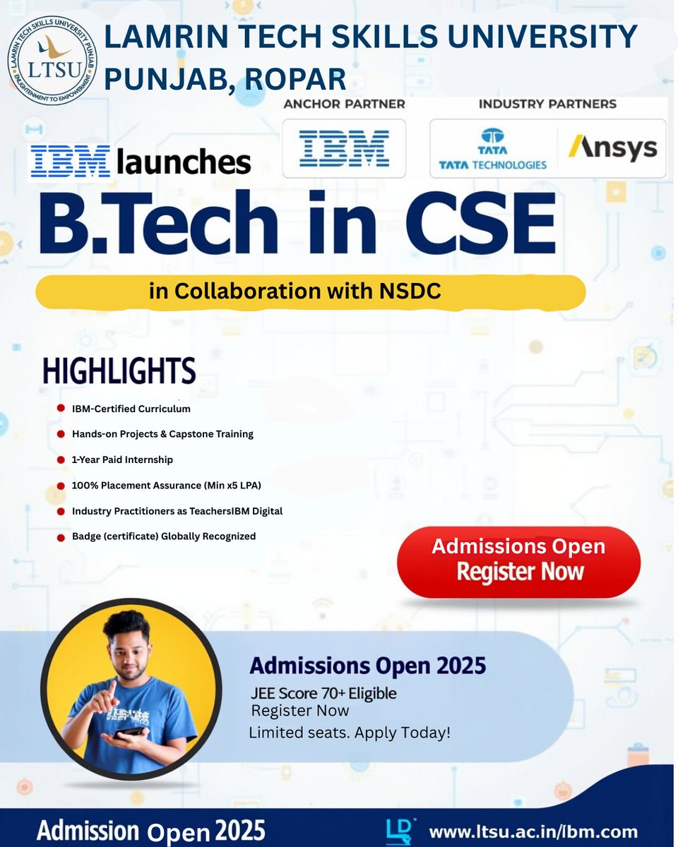USET144533's tweet image. 🚀 Admissions open for B.Tech CSE 2025 at Lamrin Tech Skills University Punjab! Partnered with IBM, L&amp;amp;T, TATA Technologies &amp;amp; more. Enjoy IBM-certified curriculum, paid internships &amp;amp; 100% placement guarantee. Apply now! #BTech2025 #LTSU #TechEducation
